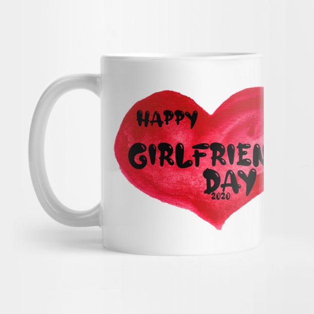 Happy girlfriend Day , girlfriend holiday , girlfriend by Otaka-Design